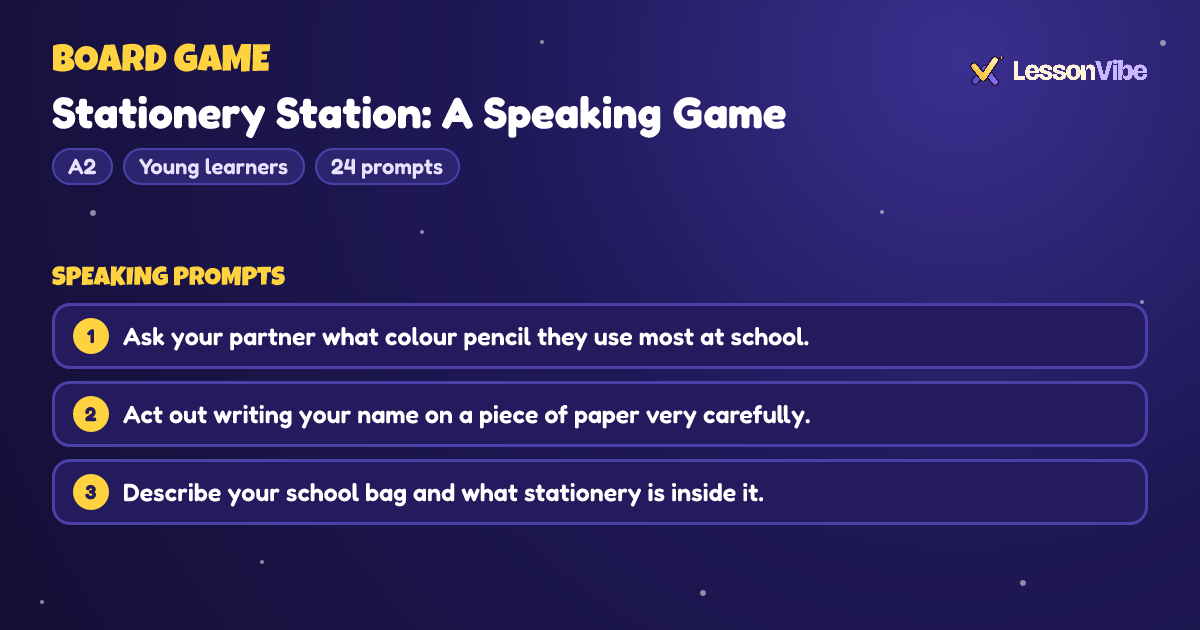 Board Game: Stationery Station: A Speaking Game (A2, Young learners, 24 prompts)