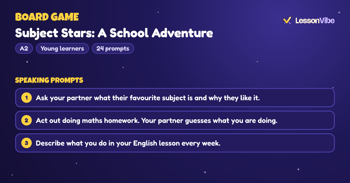 Board Game: Subject Stars: A School Adventure (A2, Young learners, 24 prompts)