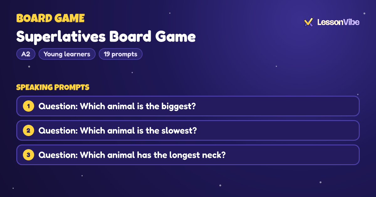 Board Game: Superlatives Board Game (A2, Young learners, 19 prompts)