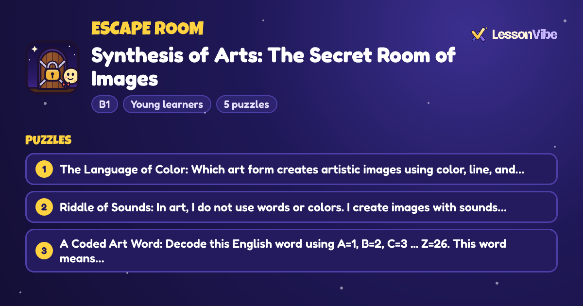 Escape Room: Synthesis of Arts: The Secret Room of Images (B1, Young learners, 5 puzzles)
