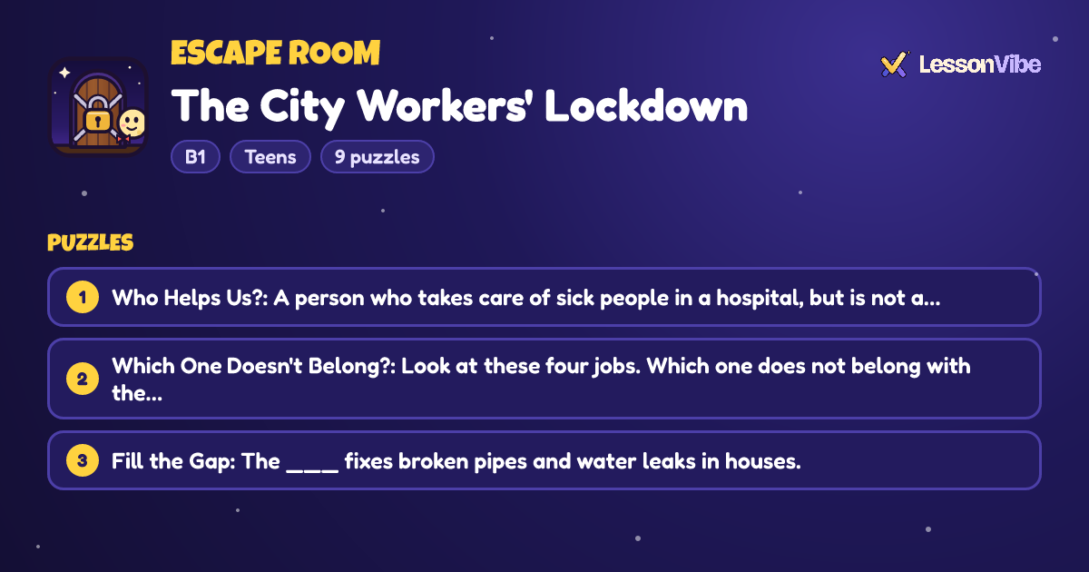 Escape Room: The City Workers' Lockdown (B1, Teens, 9 puzzles)