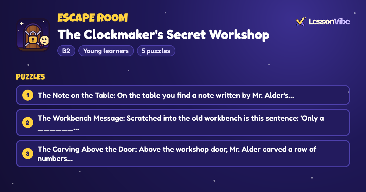 Escape Room: The Clockmaker's Secret Workshop (B2, Young learners, 5 puzzles)
