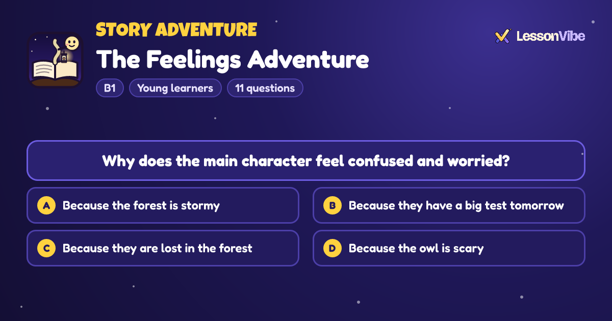 Story Adventure: The Feelings Adventure (B1, Young learners, 11 questions)