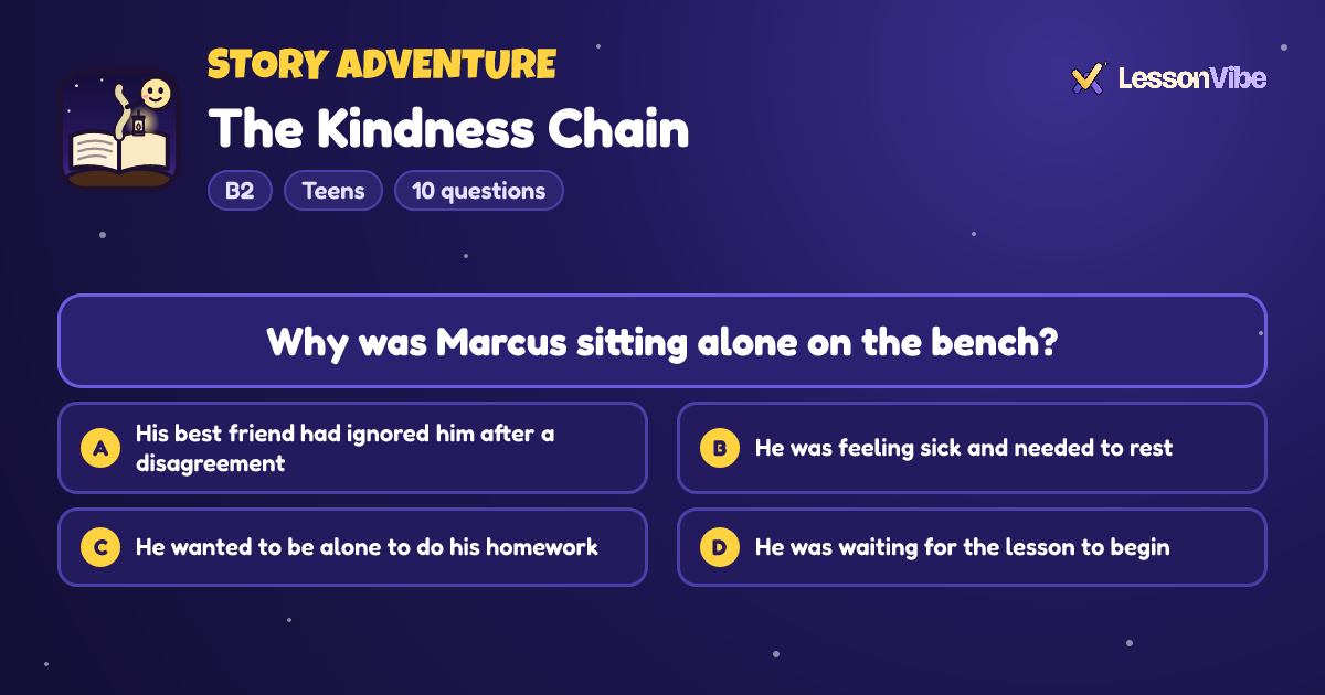 Story Adventure: The Kindness Chain (B2, Teens, 10 questions)