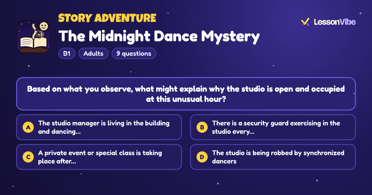 Story Adventure: The Midnight Dance Mystery (B1, Adults, 9 questions)