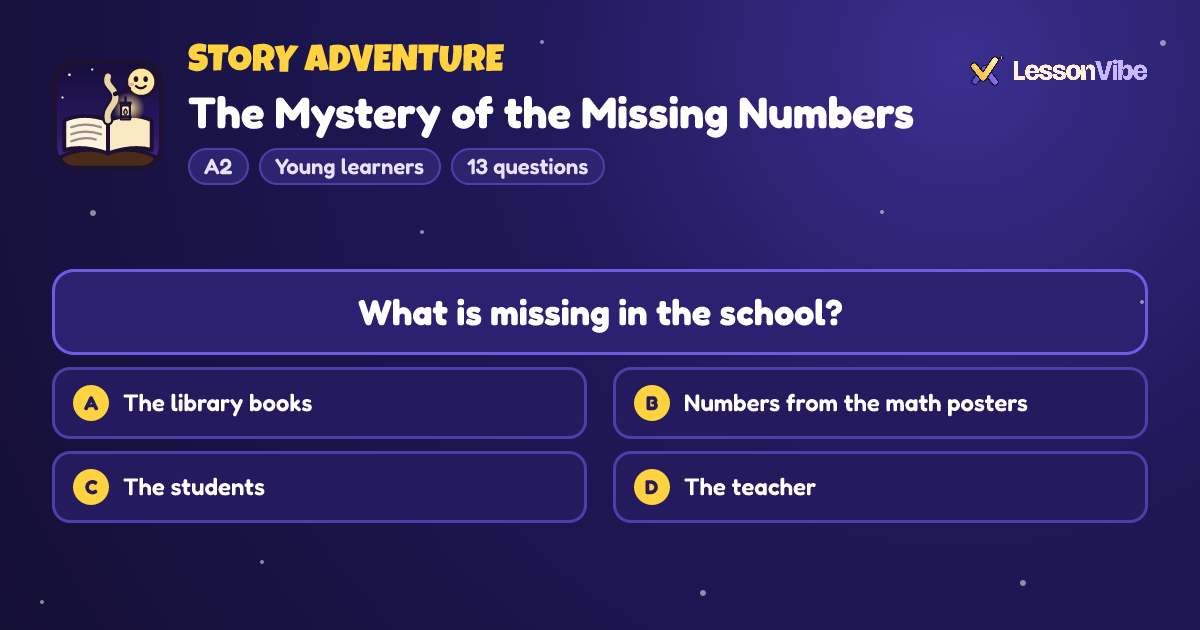 Story Adventure: The Mystery of the Missing Numbers (A2, Young learners, 13 questions)