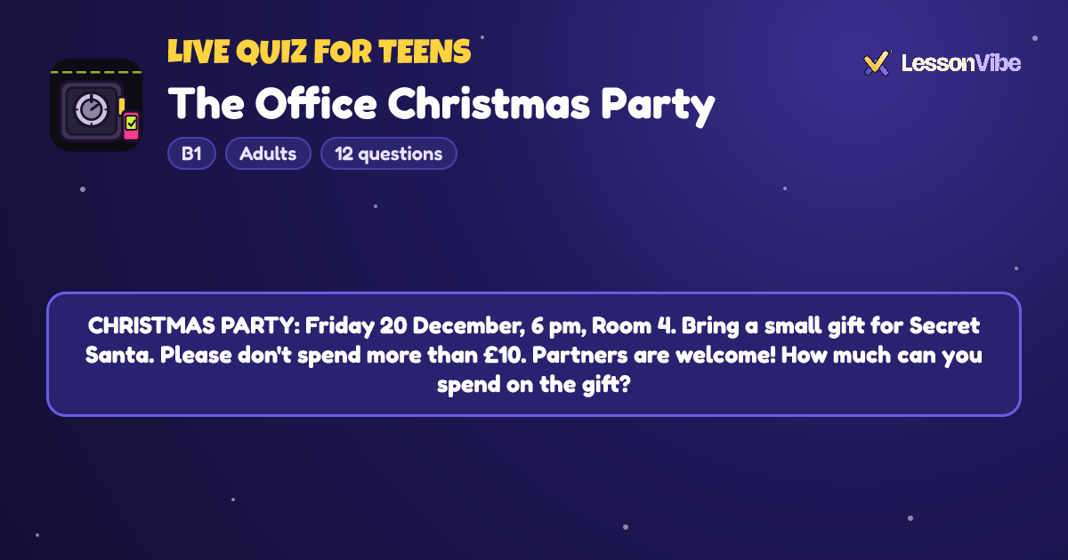Live Quiz for Teens: The Office Christmas Party (B1, Adults, 12 questions)