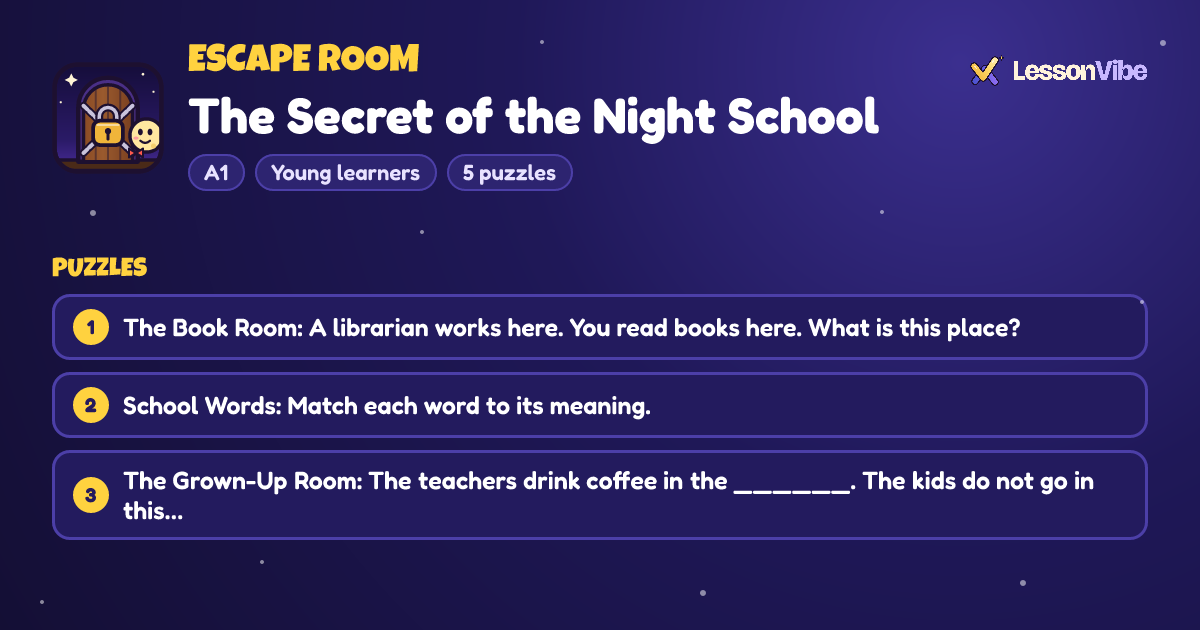 Escape Room: The Secret of the Night School (A1, Young learners, 5 puzzles)