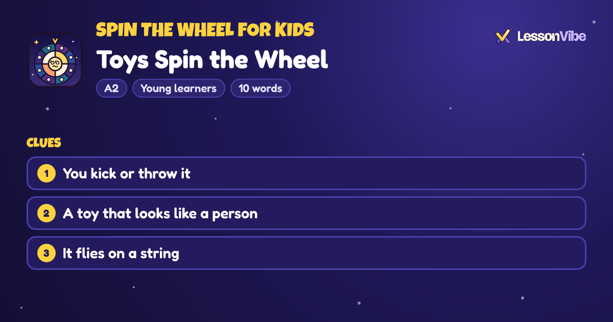 Spin the Wheel for Kids: Toys Spin the Wheel (A2, Young learners, 10 words)