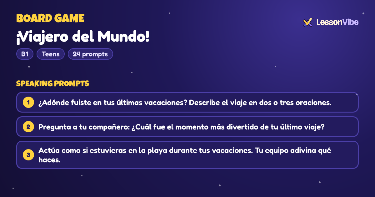 Board Game: ¡Viajero del Mundo! (B1, Teens, 24 prompts)