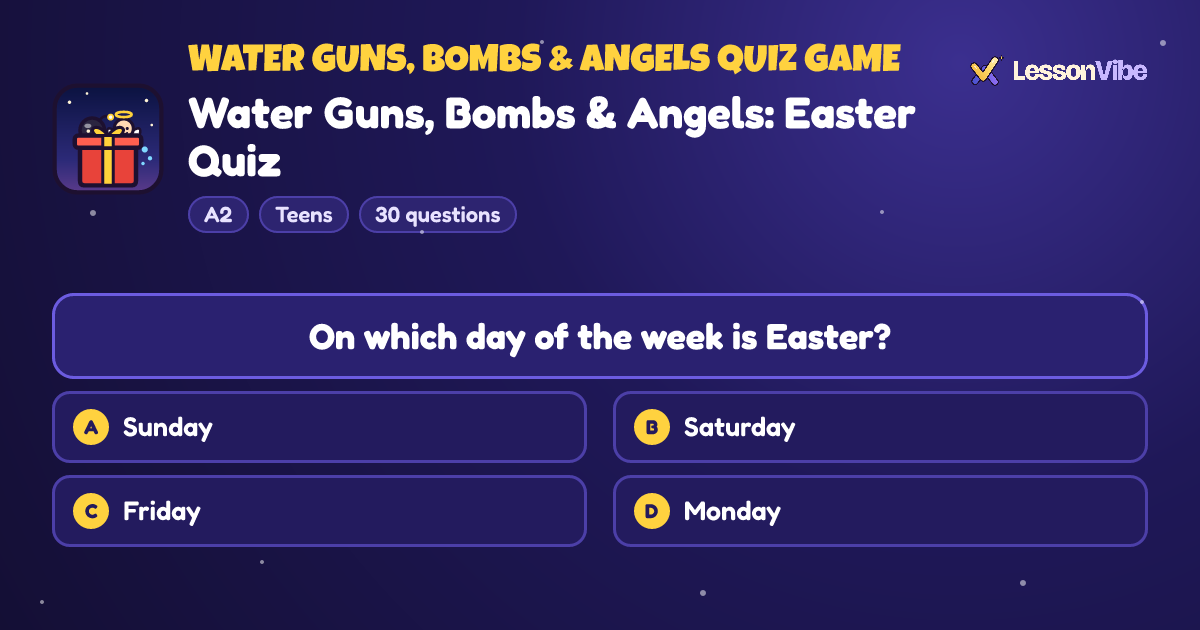 Water Guns, Bombs & Angels Quiz Game: Water Guns, Bombs & Angels: Easter Quiz (A2, Teens, 30 questions)