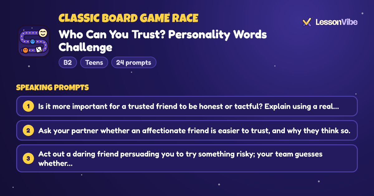 Classic Board Game Race: Who Can You Trust? Personality Words Challenge (B2, Teens, 24 prompts)